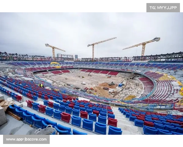 诺坎普球场翻修工程进展顺利，预计下赛季全面启用